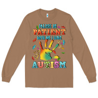 Toasted Coconut please be patient with me i have autism Long Sleeve Tee - CowGirlArtShop