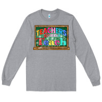 Heather Grey teachers gonna teach Long Sleeve Tee - CowGirlArtShop