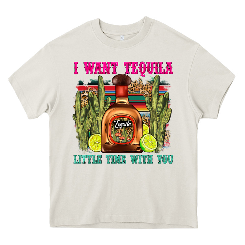 I Want Tequila Little Time With You Heavy Core Tee by LillyAllenDesigns | Teevron