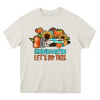 Cream kindergarten let's do this Heavy Core Tee - JahusDesignShop