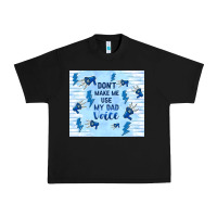 Black don't make me use my dad voice Urban Heavy Tee - TumblerDesignByShophia