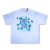 Grape Ice don't make me use my dad voice Urban Heavy Tee - TumblerDesignByShophia