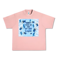 Salmon don't make me use my dad voice Urban Heavy Tee - TumblerDesignByShophia