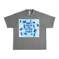 Tornado don't make me use my dad voice Urban Heavy Tee - TumblerDesignByShophia