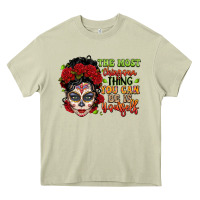 Mossy the most chingona thing you can be is yourself sug Heavy Core Tee - LillyAllenDesigns