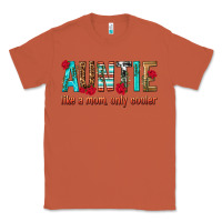 Copper Auntie Like a Mom Only Cooler Classic Tee - texasbilliewilder