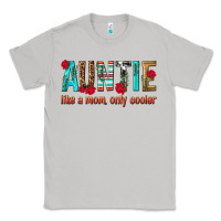 Moon Dust Auntie Like a Mom Only Cooler Classic Tee - texasbilliewilder