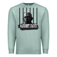 Seafoam Arrest Fauci Essential Premium Sweatshirt - minhPixels