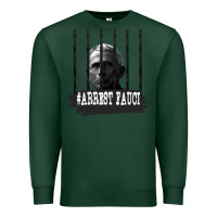 Sports Green Arrest Fauci Essential Premium Sweatshirt - minhPixels