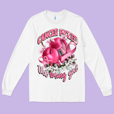 Cancer Picked The Wrong Girl Long Sleeve Tee Designed By Cowgirlartshop
