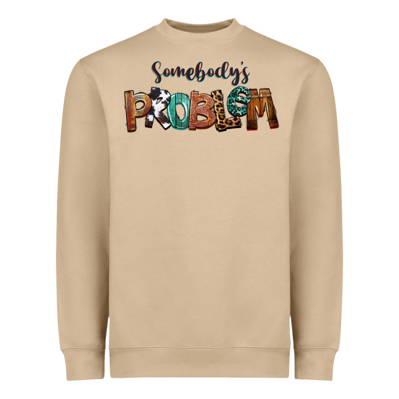 Somebody's Problem Heavyweight Sweatshirt by FaDigitalArtStudio | Teevron