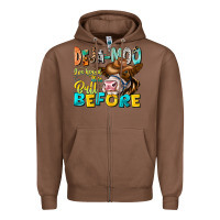 Chestnut Deja Moo I've Heard Tih Bull Before Zipper Hoodie - CowhideDigitalArt
