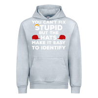 Heather Grey You Can'T Fix Stupid But The Hats Make It Easy To Identify Urban Hoodie - minhPixels