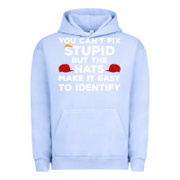 Pigment Grape Ice You Can'T Fix Stupid But The Hats Make It Easy To Identify Urban Hoodie - minhPixels