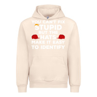 Sandshell You Can'T Fix Stupid But The Hats Make It Easy To Identify Urban Hoodie - minhPixels