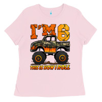 Bubblegum Pink i'm six this is how i roll monster truck birthday Ladies Tee - Jasminsmagicworld