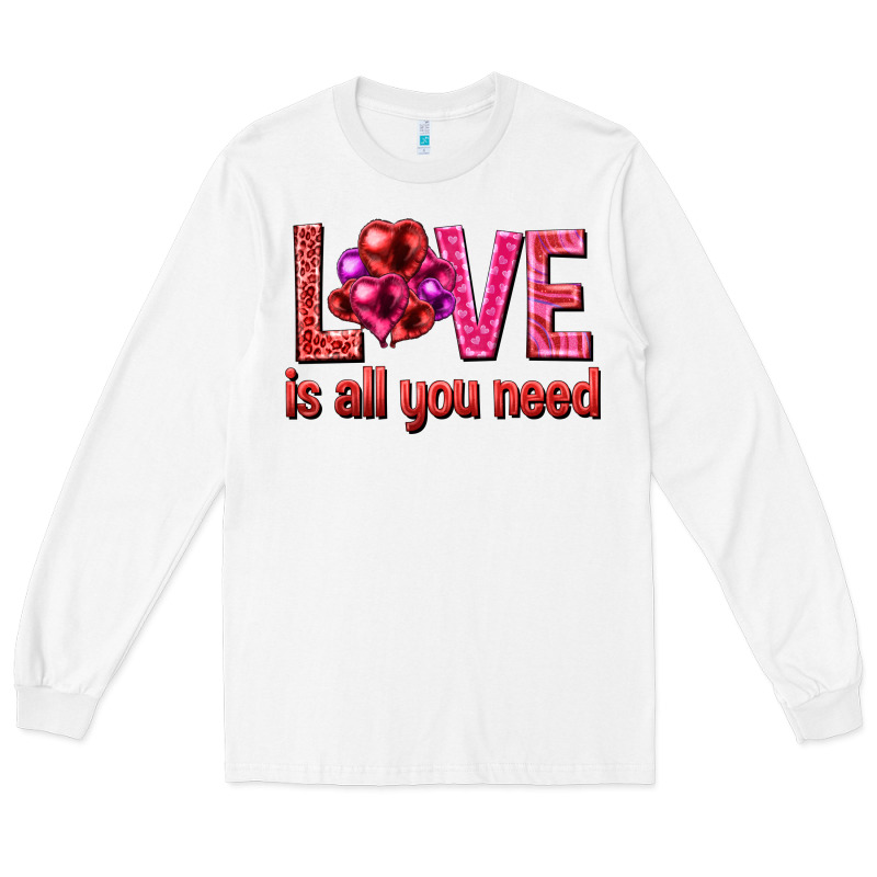 Love Is All You Need Valentine's Day Long Sleeve Tee by HowdyJamesFarm | Teevron