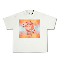 Pistachio love the world like the one Urban Heavy Tee - TumblerDesignByShophia