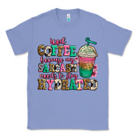 Colony Blue iced coffee because my sarcasm needs to stay hydra Classic Tee - Jasminsmagicworld