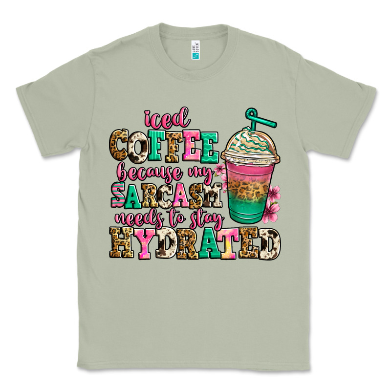 Iced Coffee Because My Sarcasm Needs To Stay Hydra Classic Tee by Jasminsmagicworld | Teevron