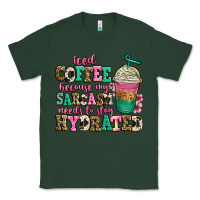 Sports Green iced coffee because my sarcasm needs to stay hydra Classic Tee - Jasminsmagicworld