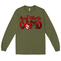 Army Green Hey there Cupid Valentine's Day Long Sleeve Tee - HowdyJamesFarm
