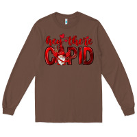Chestnut Hey there Cupid Valentine's Day Long Sleeve Tee - HowdyJamesFarm