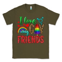 Army Green I love my gay friends Classic Tee - NancyCooperArtShop