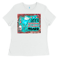 White 100 nursing student tears mousepad Ladies Tee - BarkalooDesign