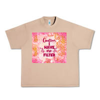 Burro caution i have no filter Urban Heavy Tee - TumblerDesignByShophia