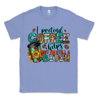 Colony Blue i pretend coffee helps but i'm still a bitch Classic Tee - Jasminsmagicworld