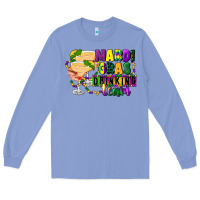 Colony Blue mardi gras drinking team margaritas Long Sleeve Tee - CowGirlArtShop