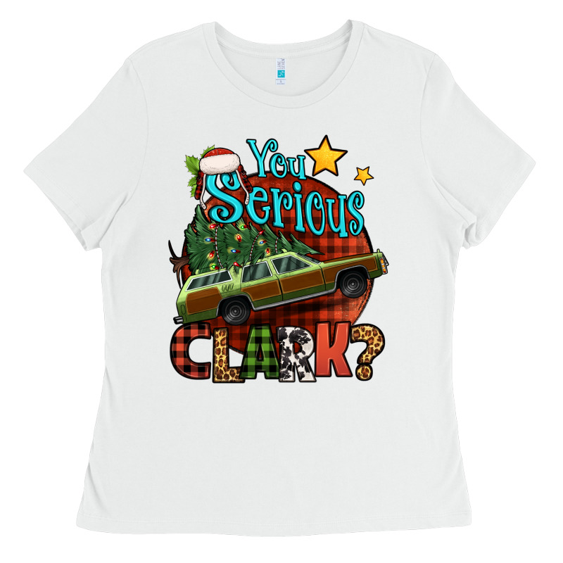 You Serious Clark With Christmas Car Ladies Tee by Jasminsmagicworld | Teevron