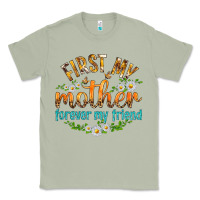 Matcha First My Mother Forever My Friend with Daisies Classic Tee - texasbilliewilder