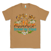 Toasted Coconut First My Mother Forever My Friend with Daisies Classic Tee - texasbilliewilder