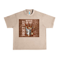 French Oak working on my bucket list Urban Heavy Tee - TumblerDesignByShophia