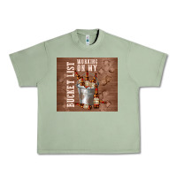 Oil Green working on my bucket list Urban Heavy Tee - TumblerDesignByShophia