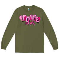 Army Green Love vibes Valentine's Day Long Sleeve Tee - HowdyJamesFarm