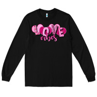 Black Love vibes Valentine's Day Long Sleeve Tee - HowdyJamesFarm