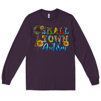 Plum small town autism Long Sleeve Tee - CowGirlArtShop