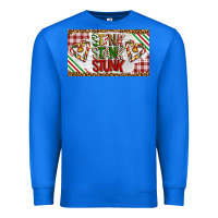 True Royal Stink Stank Stunk Premium Sweatshirt - Artiststas
