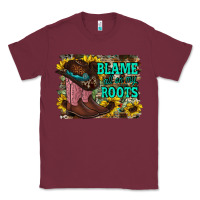 Burgundy blame all on my roots Classic Tee - RacoonDesign