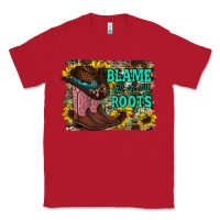 Red blame all on my roots Classic Tee - RacoonDesign