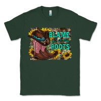 Sports Green blame all on my roots Classic Tee - RacoonDesign