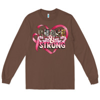 Chestnut brave and strong cancer awareness Long Sleeve Tee - CowGirlArtShop