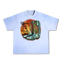 Blame It All On My Roots Urban Heavy Tee | Teevron
