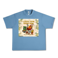 Pebble Blue i can't talk right now Urban Heavy Tee - TumblerDesignByShophia