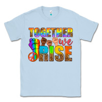 Dusty Blue LGBTQ+ together we rise Classic Tee - NancyCooperArtShop