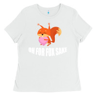 White Oh, For Fox Sake Ladies Tee - Bettercallsaul