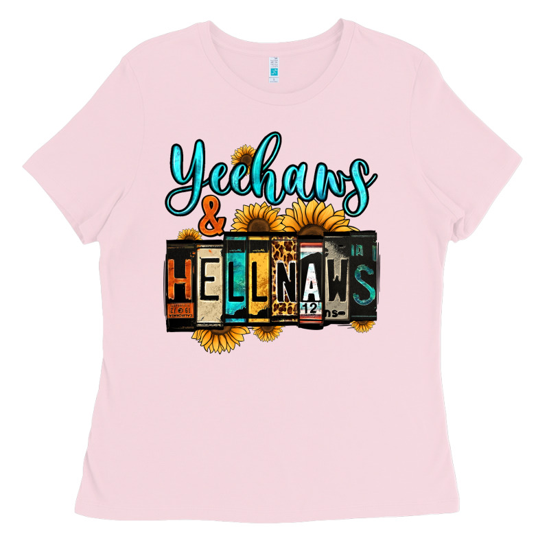 Yeehaws And Hellnaws Ladies Tee by Jasminsmagicworld | Teevron